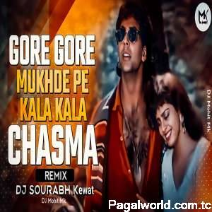 Gore Gore Mukhde Pe Kala Kala Chasma Remix