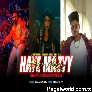 Haye Mazay Remix