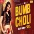 Bumb Choli Me