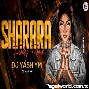 Sharara Sharara Remix