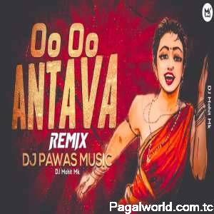 Oo Antava Mawa Remix