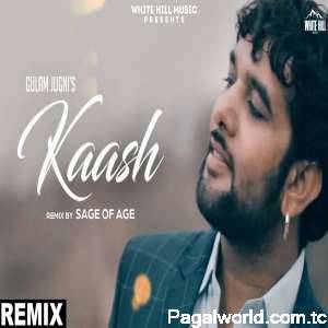 Kaash (Remix Version)