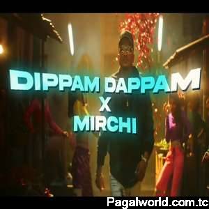 Dippam Dappam VS Mirchi(Sush, Yohan Mashup)