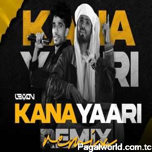 Kana Yaari Remix - Dj Lemon