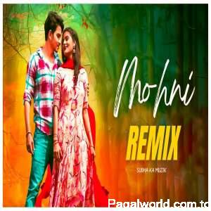 Mohni Remix