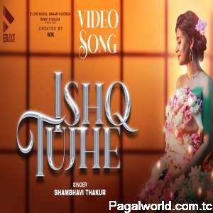 Ishq Tujhe