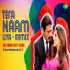 Tera Naam Liya DJ Remix