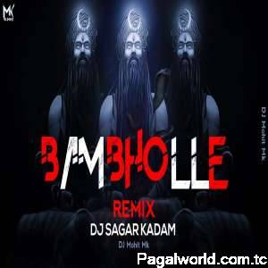 Bam Bhole Remix - DJ Sagar Kadam