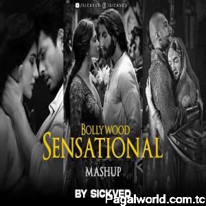 Bollywood Sensational Mashup