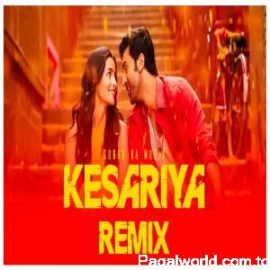 Kesariya Remix