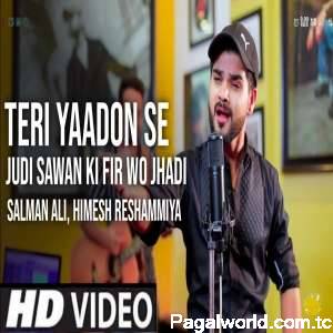 Teri Yaadon Se Judi Savan Ki Fir Wo Jhadi