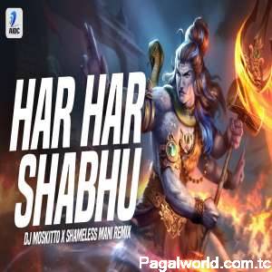 Har Har Shambhu (Remix)