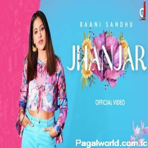 Jhanjar - Baani Sandhu