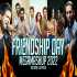 Friendship Day Mega Mashup 2022