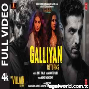 Galliyan Returns