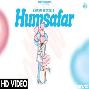 Humsafar - Shivam Grover