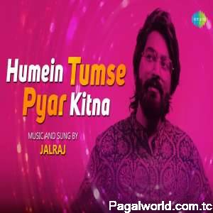 Humein Tumse Pyaar Kitna Cover