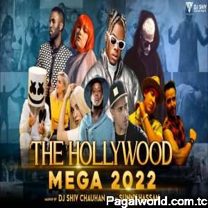 The Hollywood Mega Mashup 2022