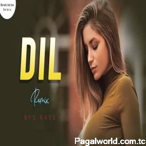 DIL (Remix)