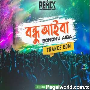 Bondhu Aiba (Remix)