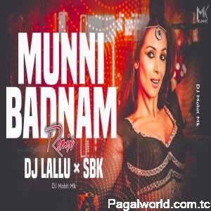 Munni Badnaam Hui Dj Remix