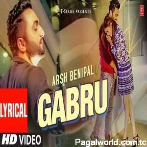 Gabru - Arsh Benipal