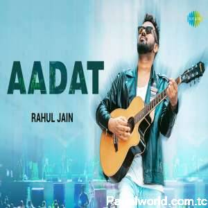 Aadat - Recreation