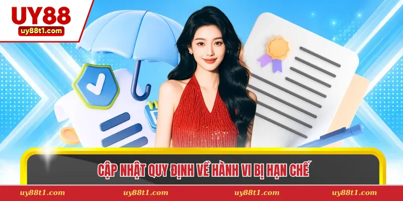 Cập nhật quy định về hành vi bị hạn chế