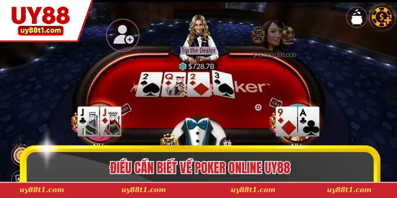 Điều cần biết về poker online Uy88