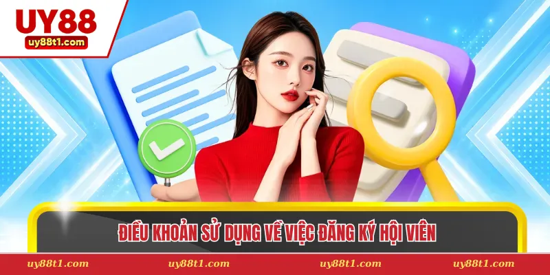 Điều khoản sử dụng về việc đăng ký hội viên